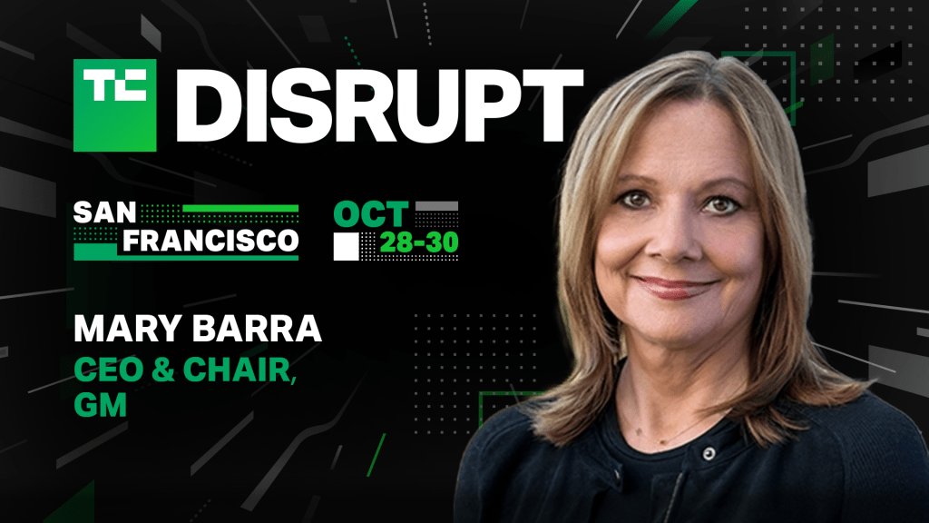 CEO GM Mary Barra sẽ tham dự TechCrunch Disrupt 2024